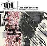 One Man Sessions, Volume 2: Unprepared Piano
