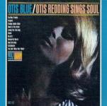 Otis Blue - Otis Redding Sings Soul