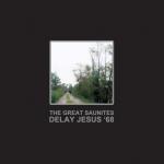 Delay Jesus 68