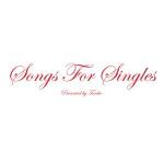 Songs For Singles